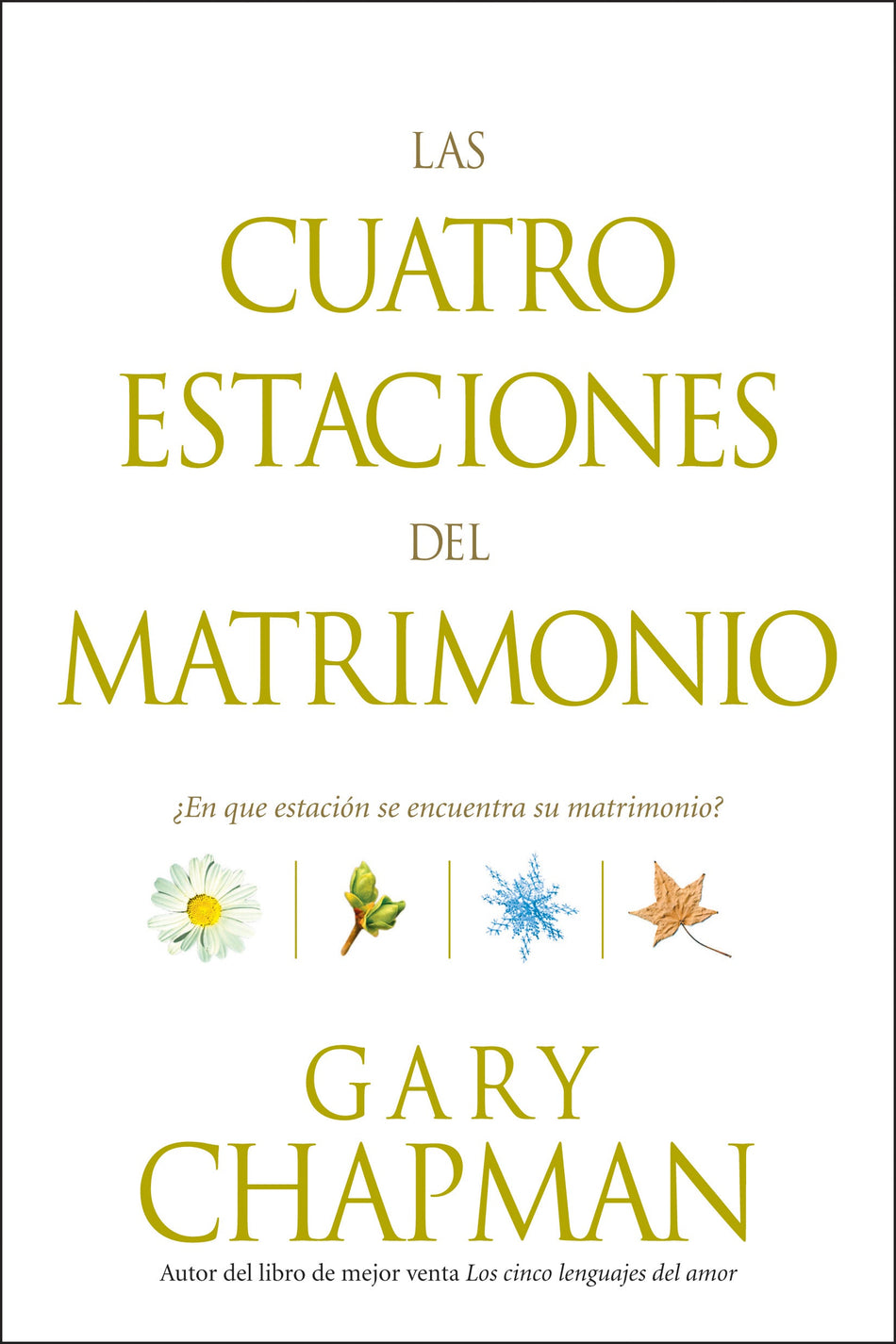 Las cuatro estaciones del matrimonio by Tyndale