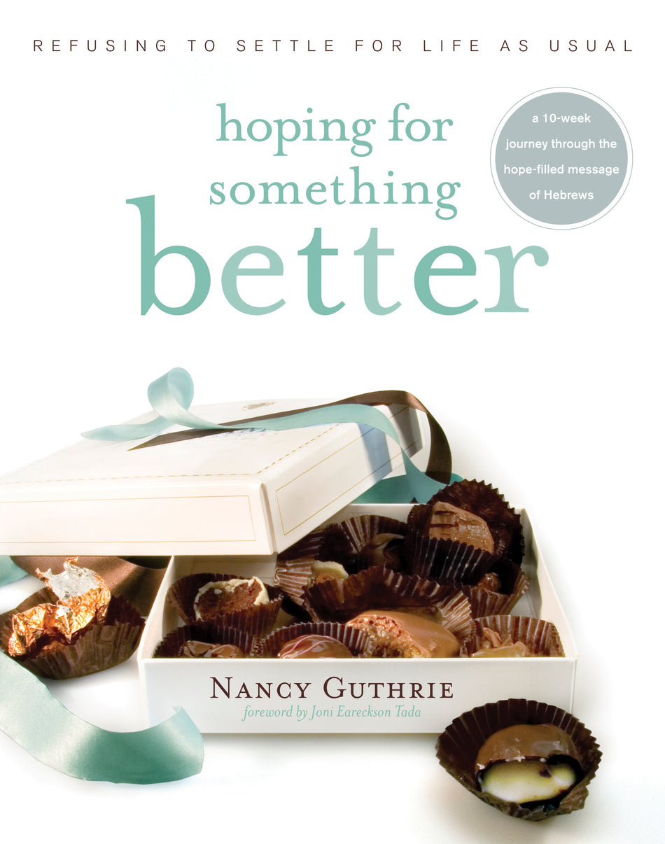 Hoping for Something Better by Tyndale