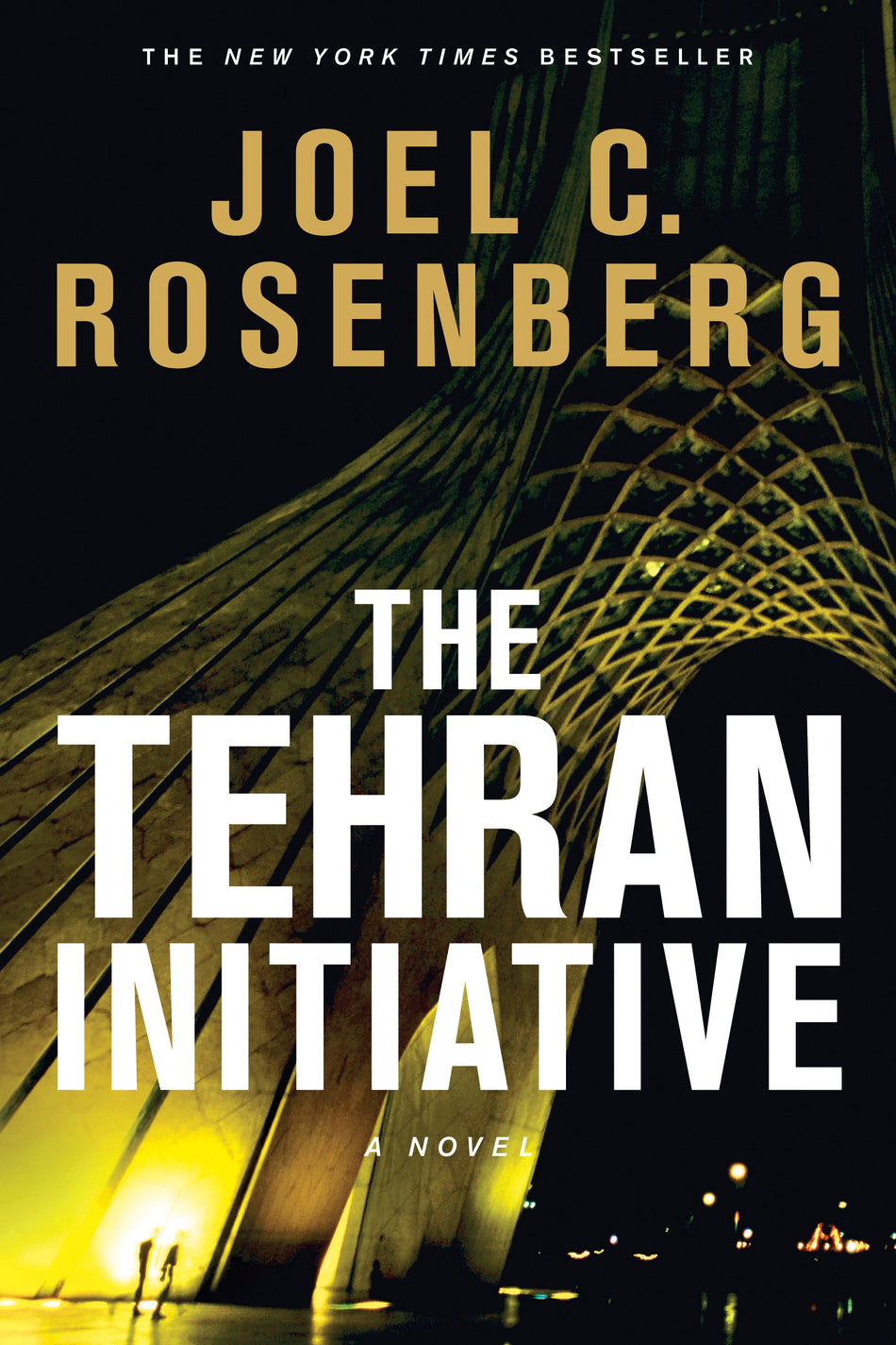 The Tehran Initiative (David Shirazi Series #2) by Tyndale