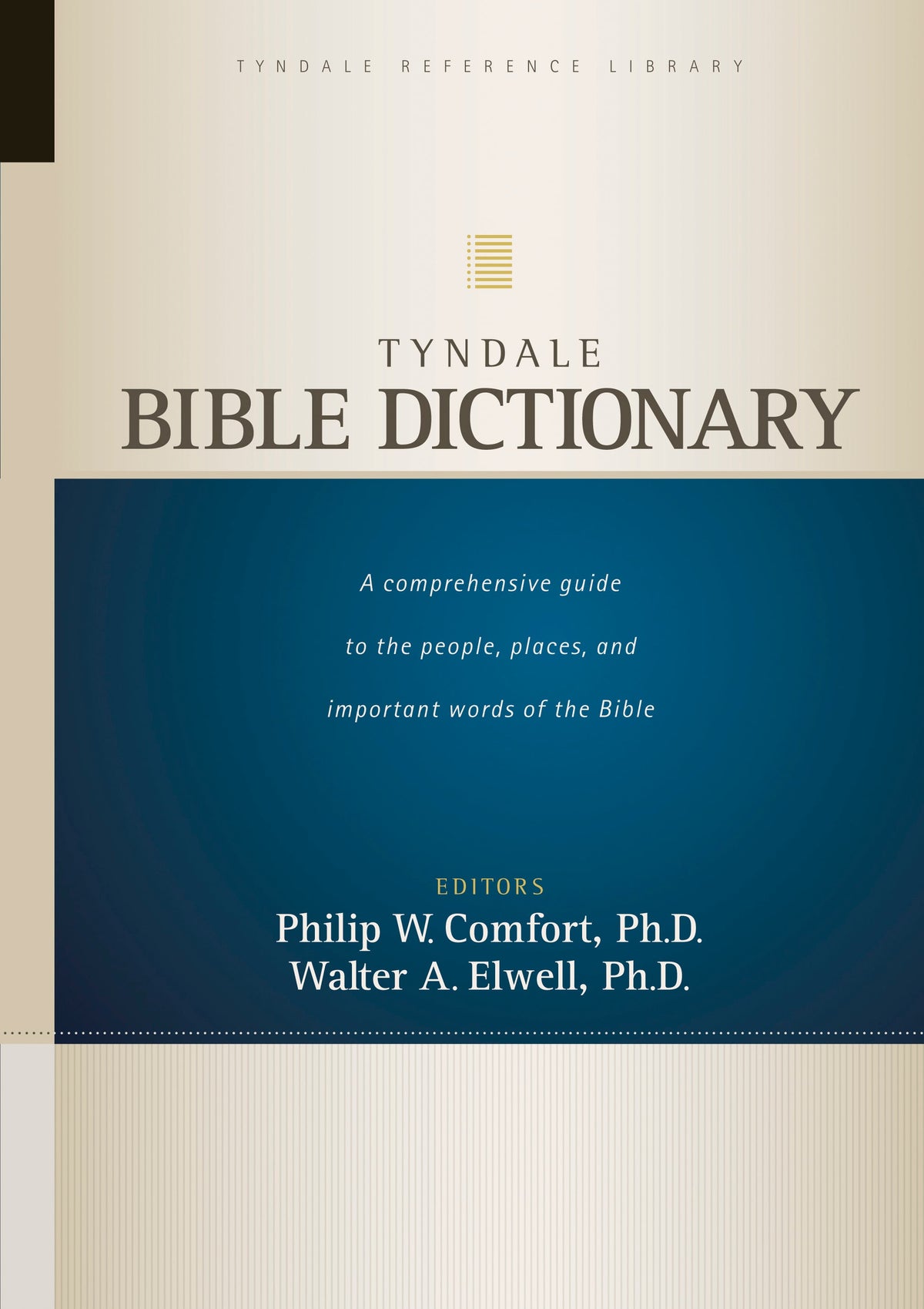 Tyndale Bible Dictionary by Tyndale