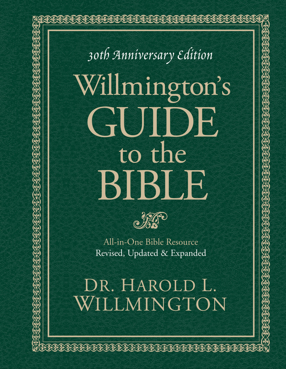 Willmington's Guide to the Bible by Tyndale
