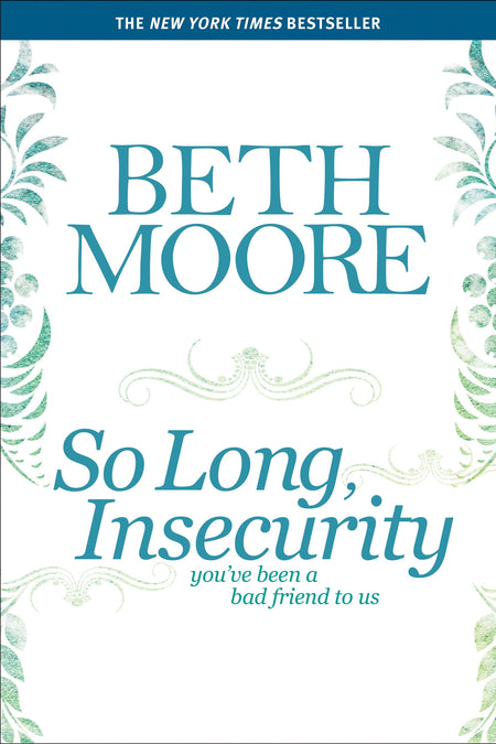 So Long, Insecurity by Tyndale