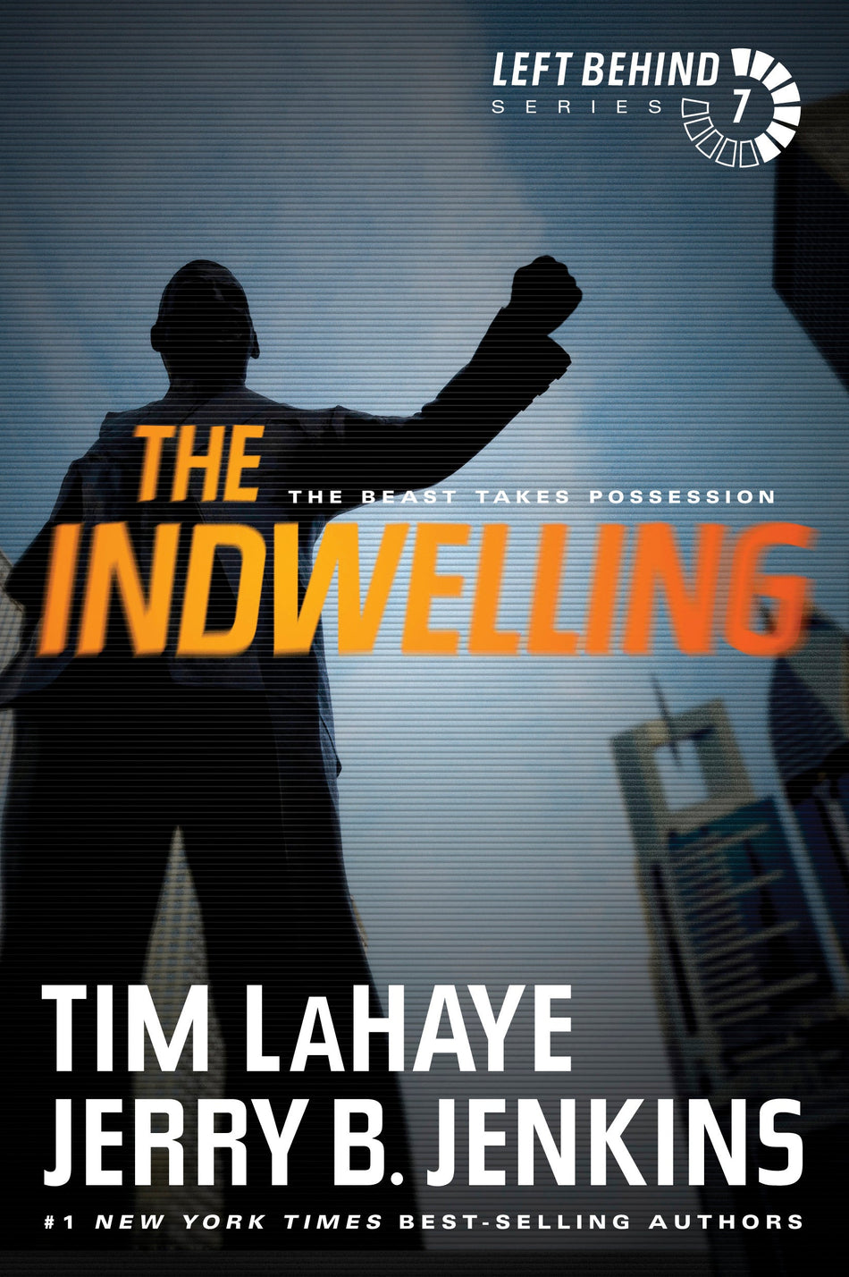 The Indwelling (Left Behind) by Tyndale