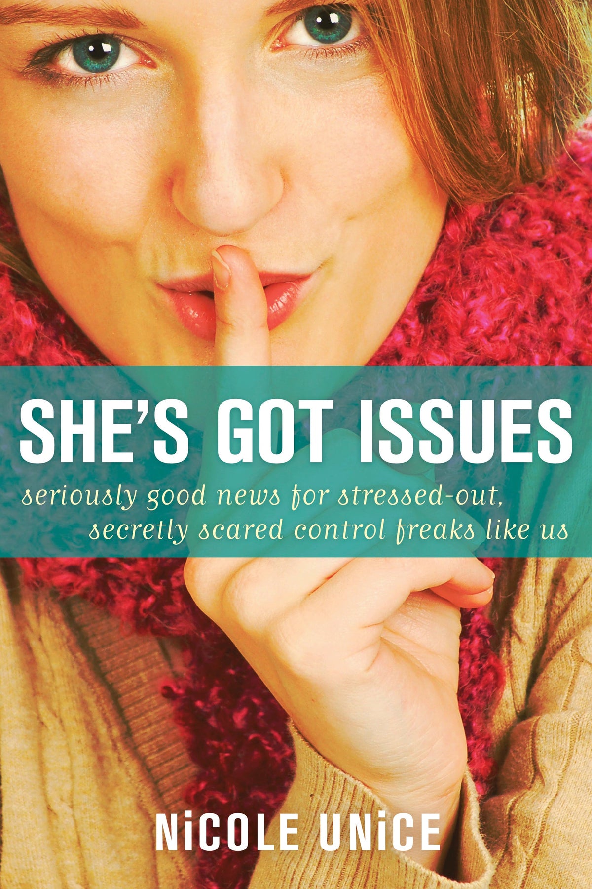 She's Got Issues by Tyndale