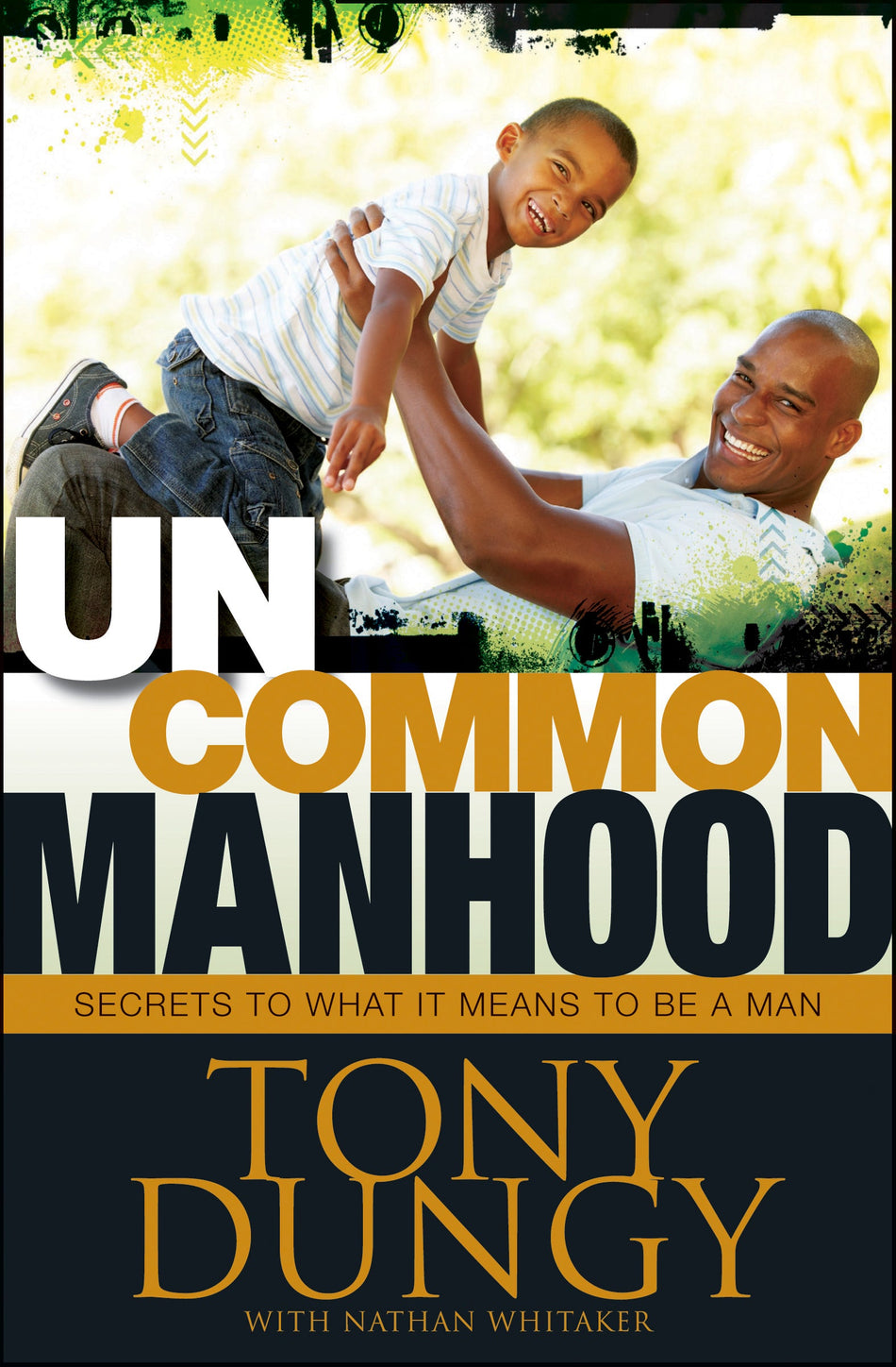 Uncommon Manhood by Tyndale