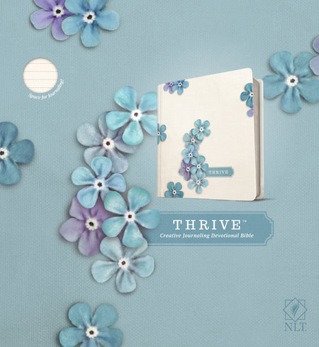 NLT THRIVE Creative Journaling Devotional Bible by Tyndale