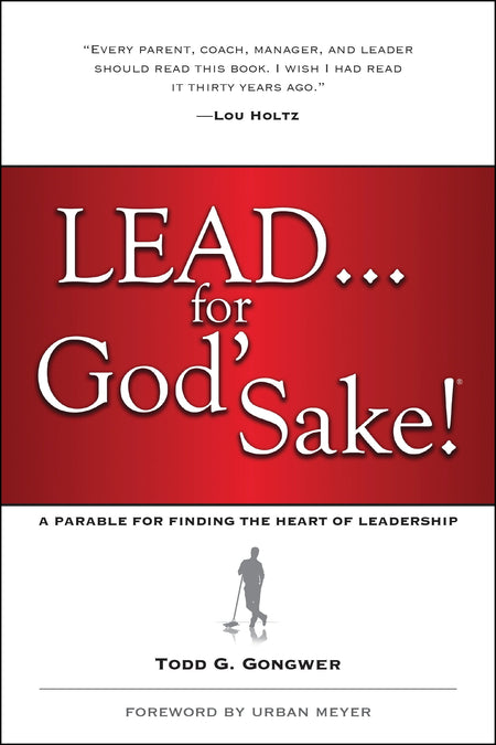 Lead . . . for God's Sake! by Tyndale