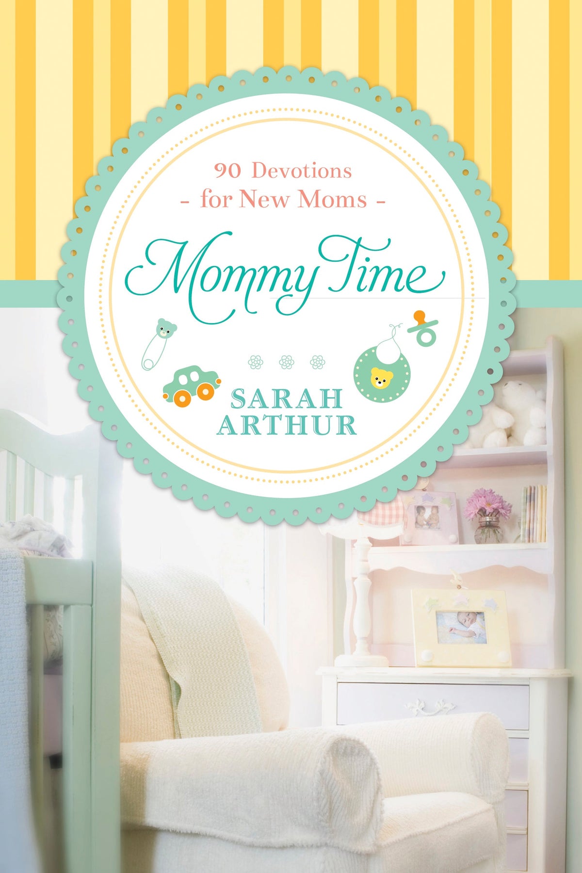 Mommy Time by Tyndale