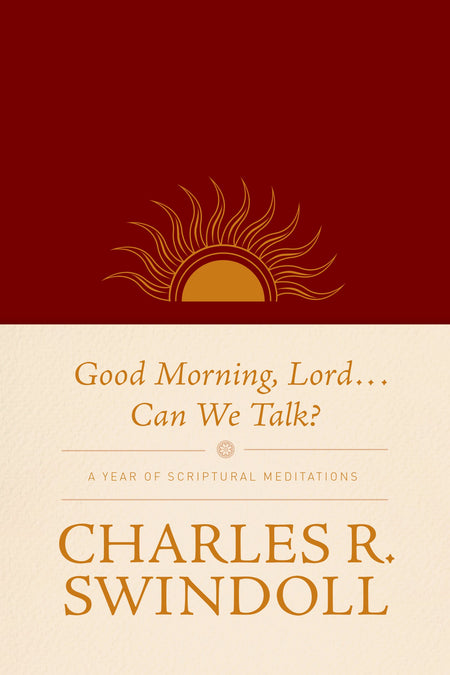Good Morning, Lord . . . Can We Talk? by Tyndale
