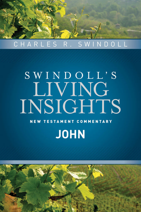 Insights on John (Swindoll's Living Insights New Testament Commentary) by Tyndale