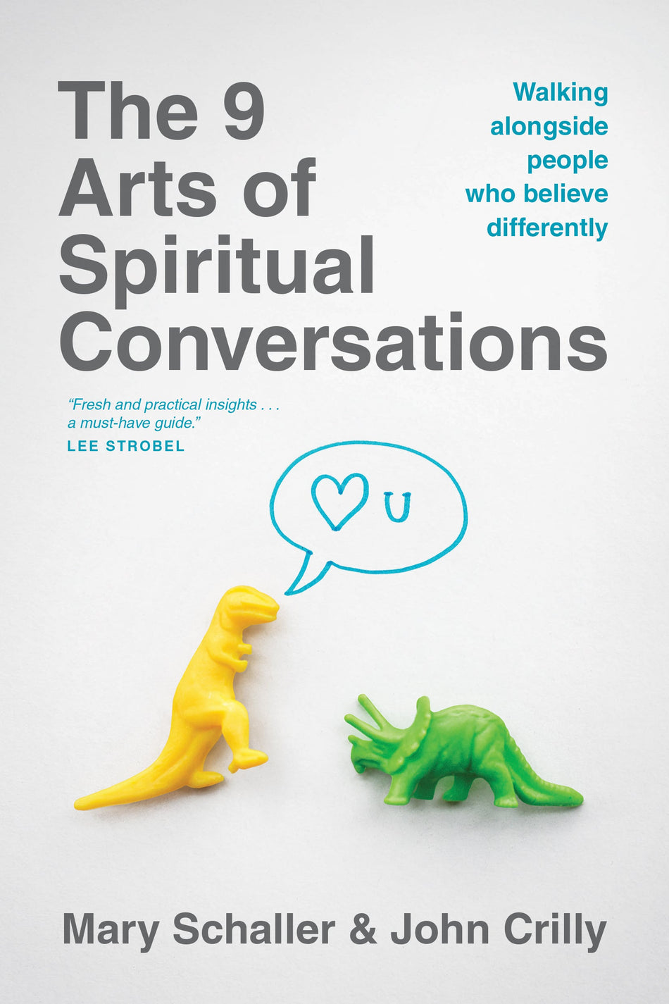 The 9 Arts of Spiritual Conversations by Tyndale