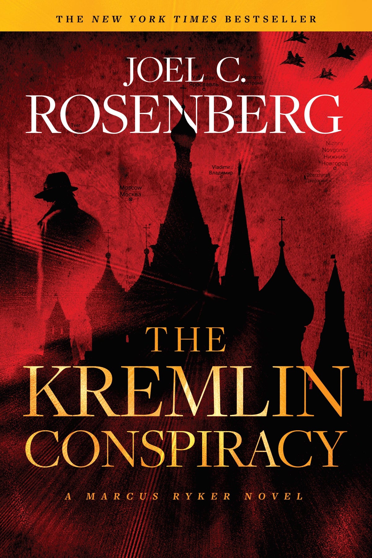 The Kremlin Conspiracy: A Marcus Ryker Series Political and Military Action Thriller (A Marcus Ryker Thriller) by Tyndale