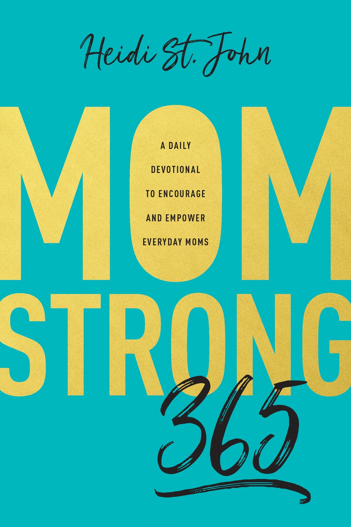 MomStrong 365 by Tyndale