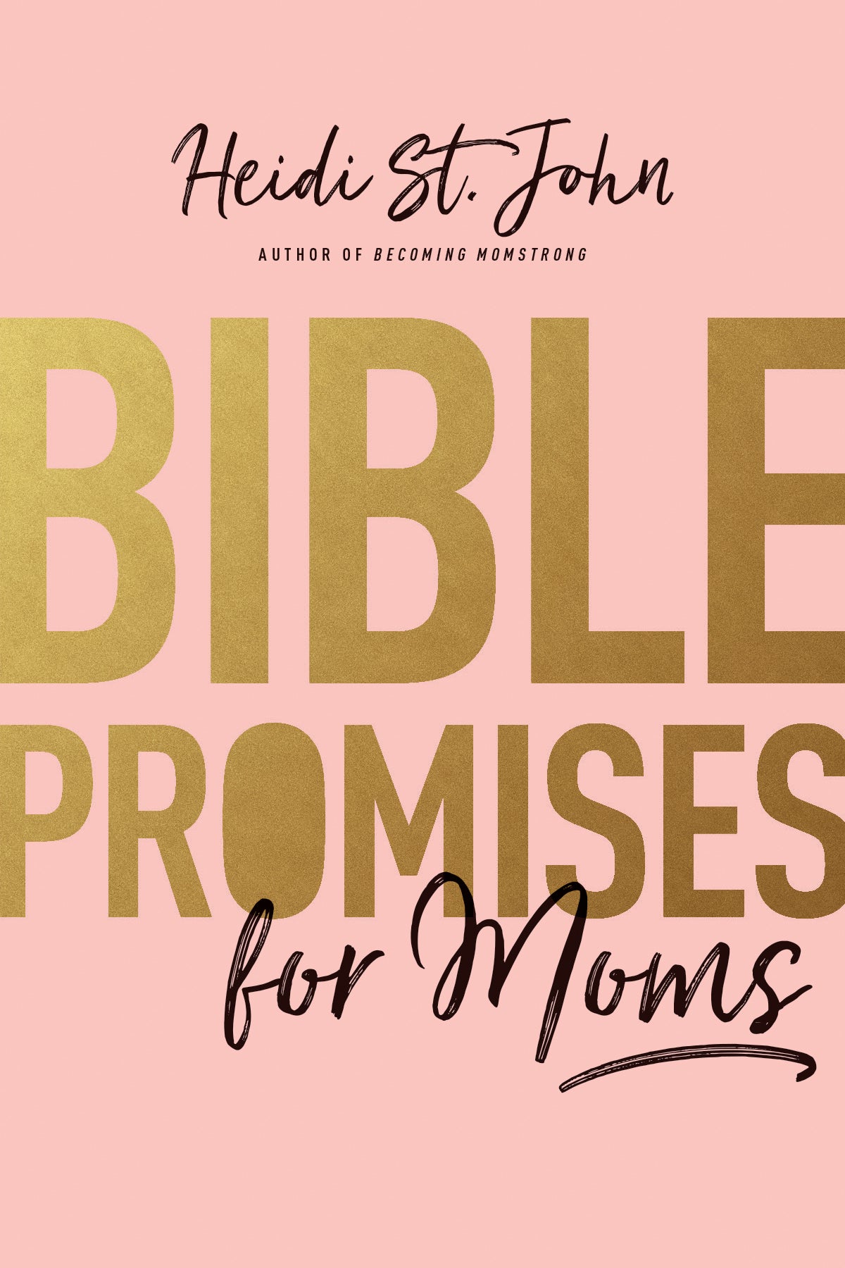 Bible Promises for Moms by Tyndale