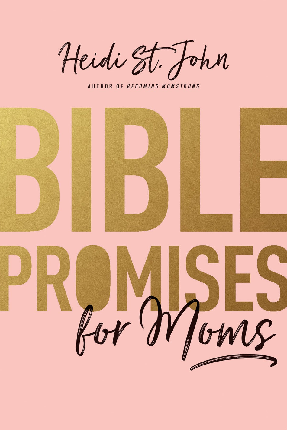 Bible Promises for Moms by Tyndale