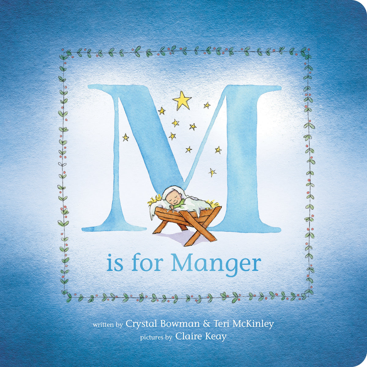 M Is for Manger by Tyndale