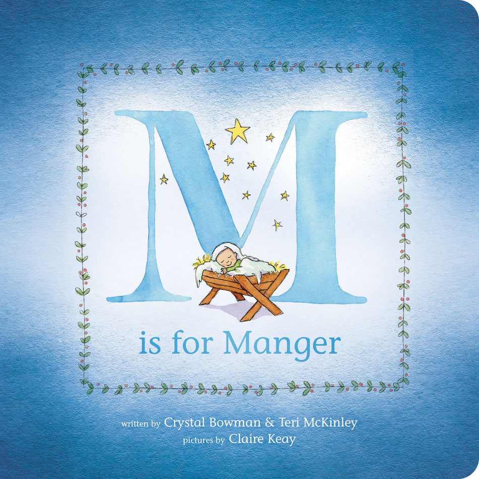 M Is for Manger by Tyndale