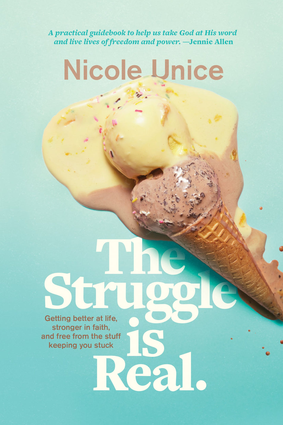 The Struggle Is Real by Tyndale