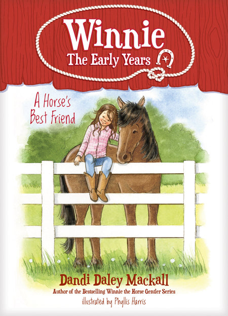 A Horse's Best Friend (Winnie: The Early Years) by Tyndale