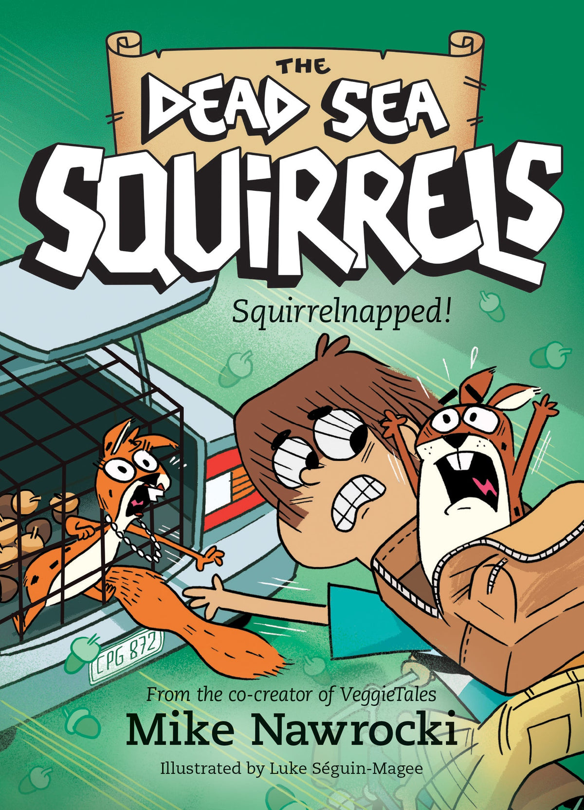 Squirrelnapped! (The Dead Sea Squirrels) by Tyndale
