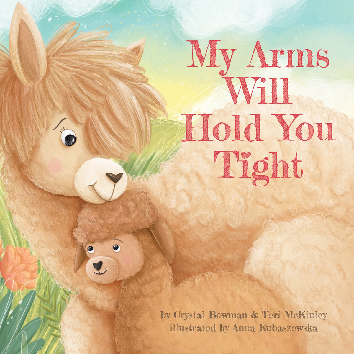 My Arms Will Hold You Tight by Tyndale