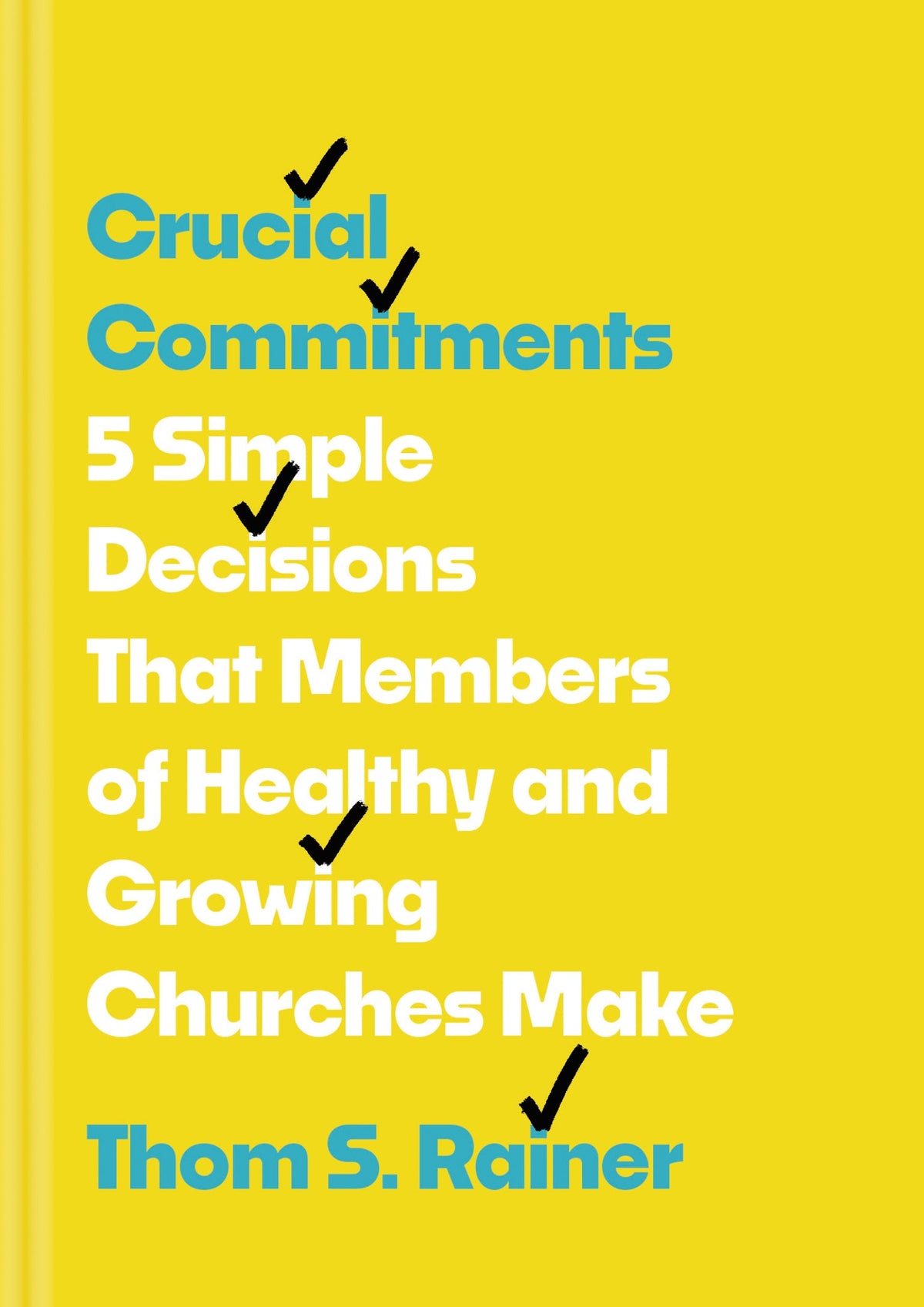 Crucial Commitments by Tyndale