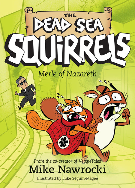Merle of Nazareth (The Dead Sea Squirrels) by Tyndale