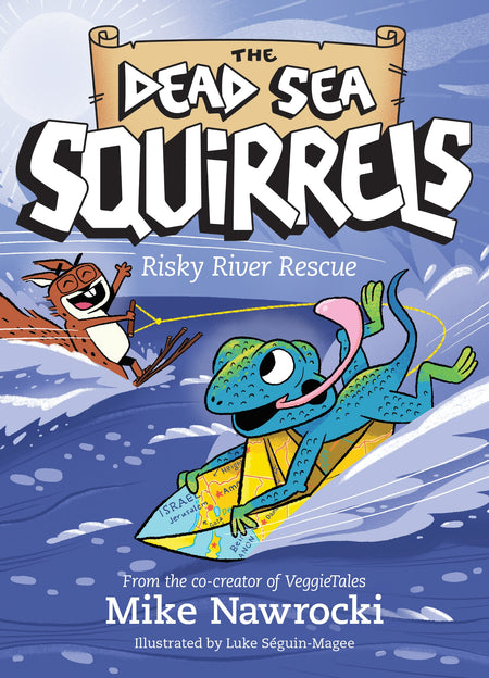 Risky River Rescue (The Dead Sea Squirrels) by Tyndale