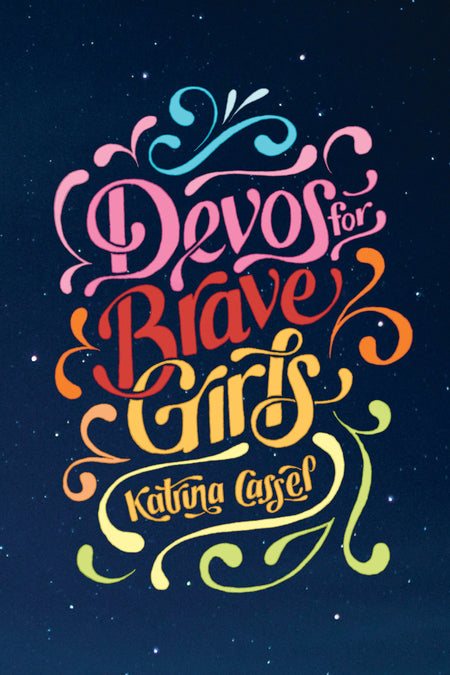 Devos for Brave Girls by Tyndale