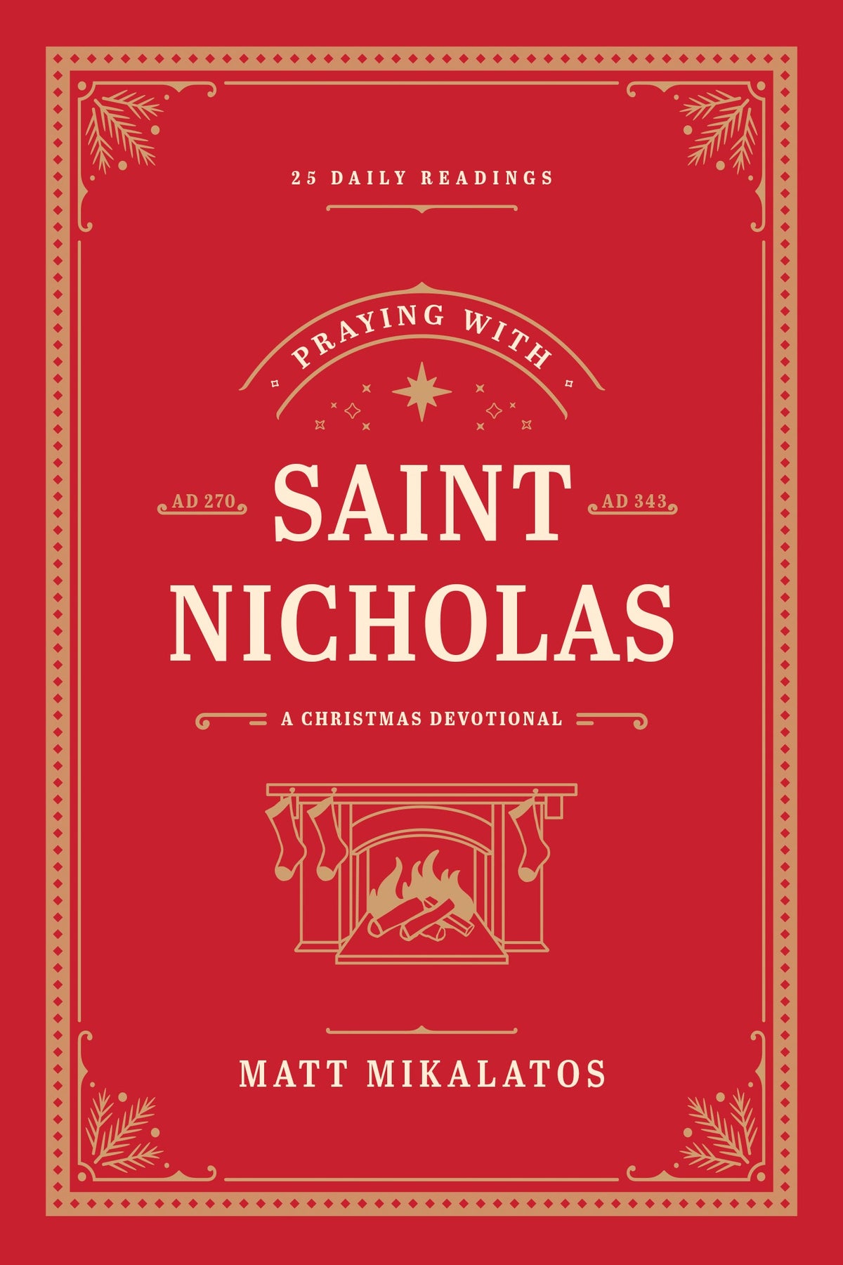Praying with Saint Nicholas by Tyndale