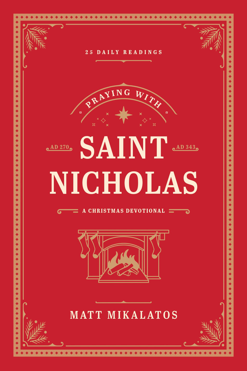 Praying with Saint Nicholas by Tyndale