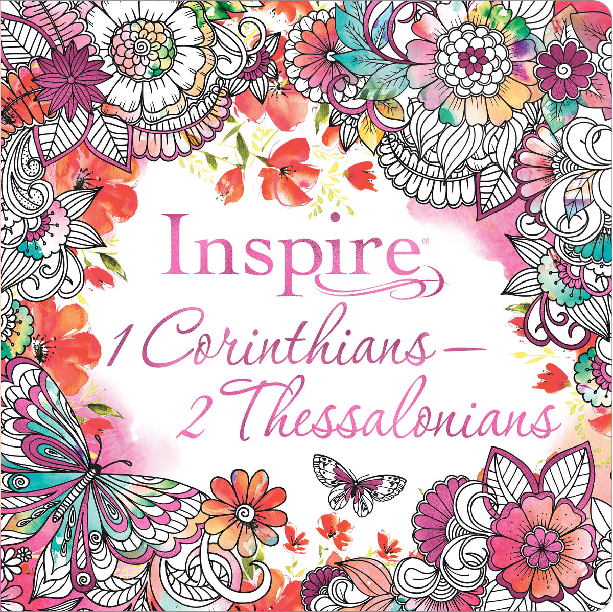 Inspire: 1 Corinthians–2 Thessalonians by Tyndale