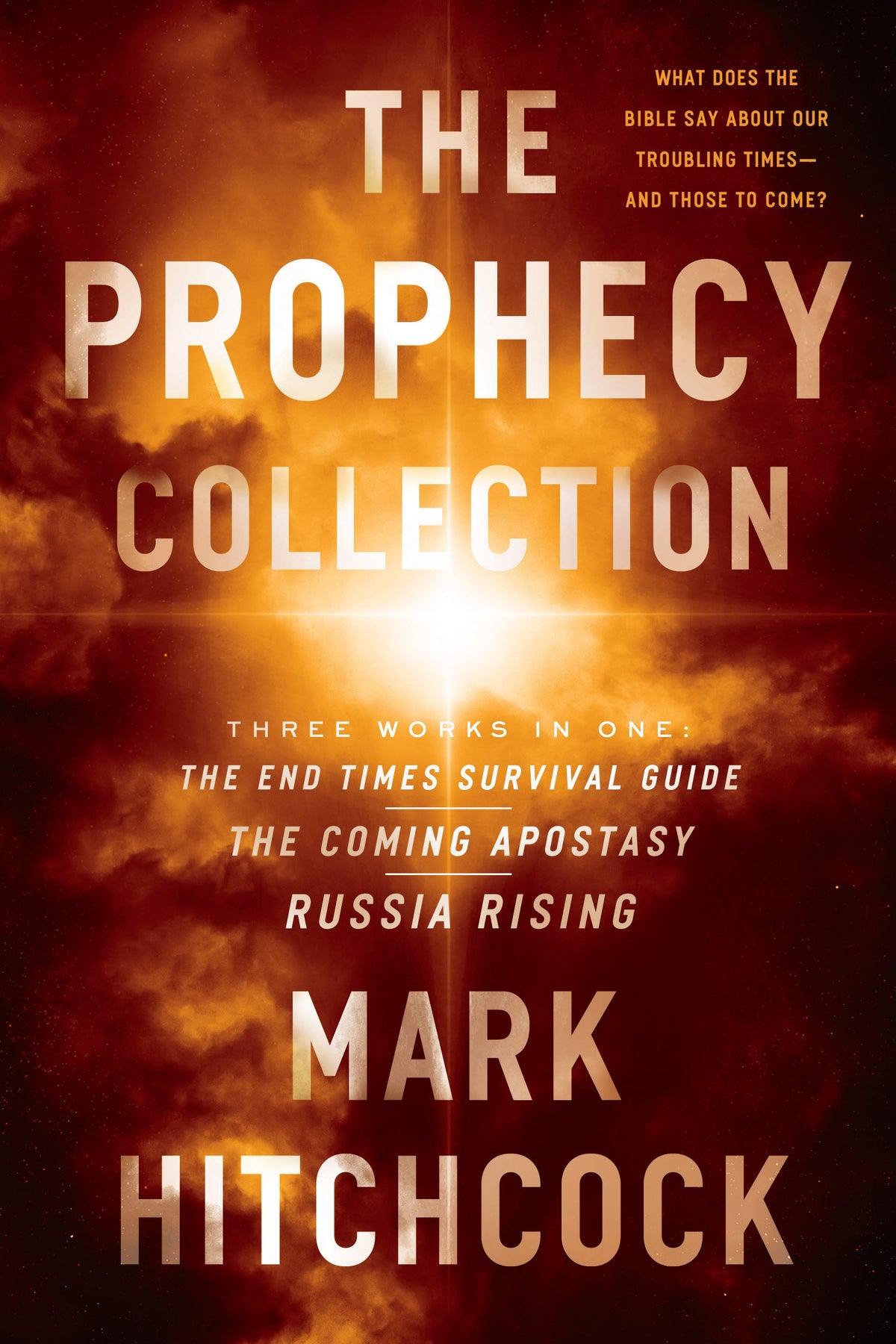 The Prophecy Collection: The End Times Survival Guide, The Coming Apostasy, Russia Rising by Tyndale