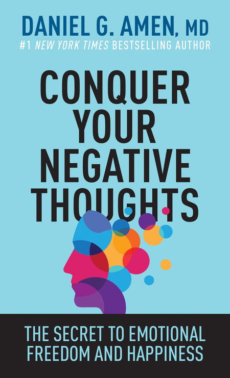 Conquer Your Negative Thoughts by Tyndale