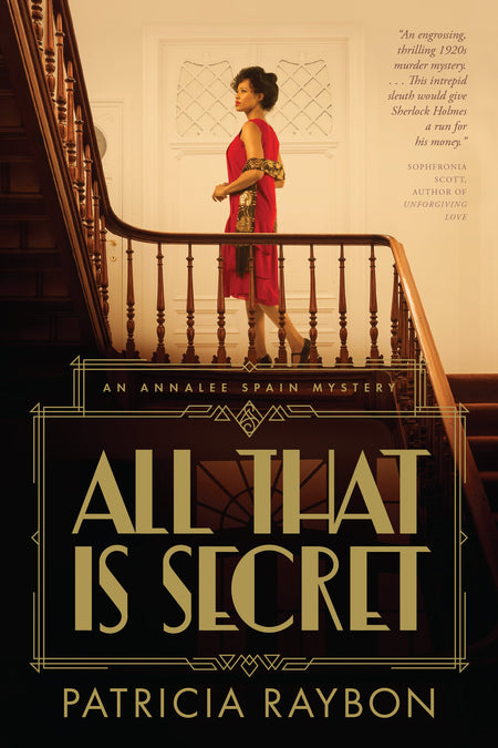All That Is Secret (An Annalee Spain Mystery) by Tyndale