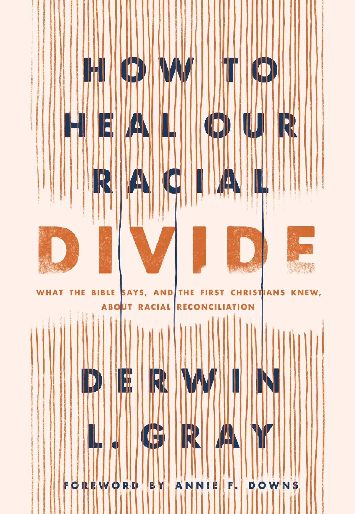 How to Heal Our Racial Divide by Tyndale