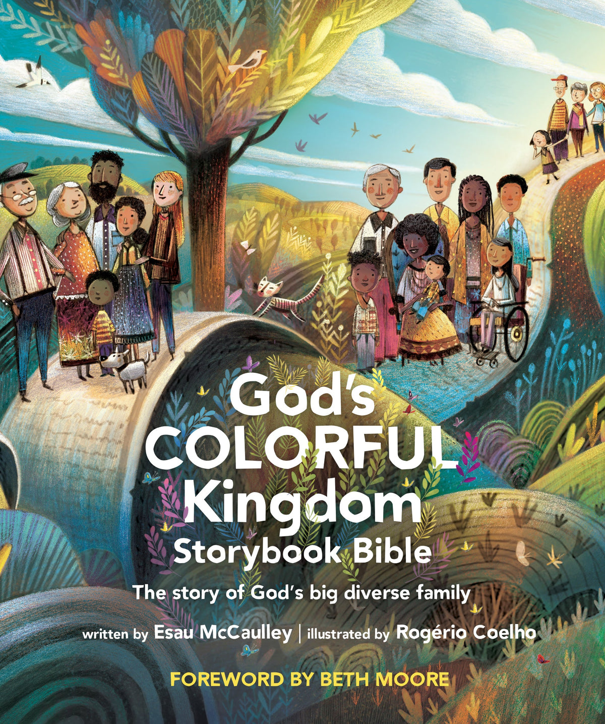 God’s Colorful Kingdom Storybook Bible by Tyndale