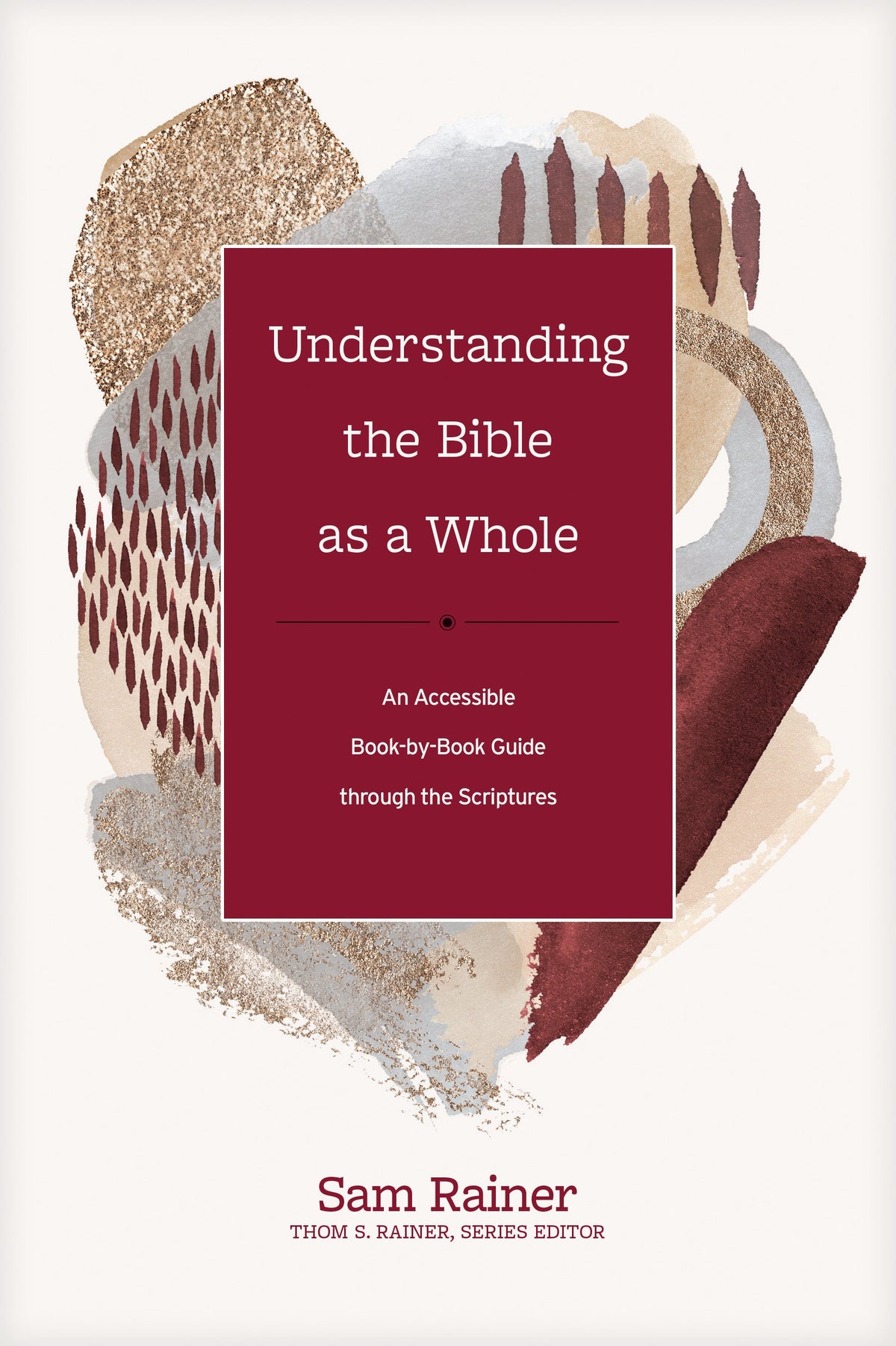 Understanding the Bible as a Whole by Tyndale