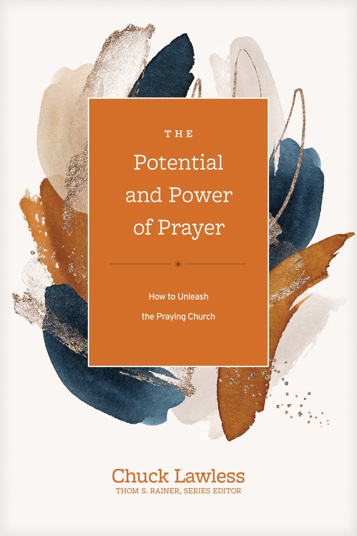 The Potential and Power of Prayer by Tyndale