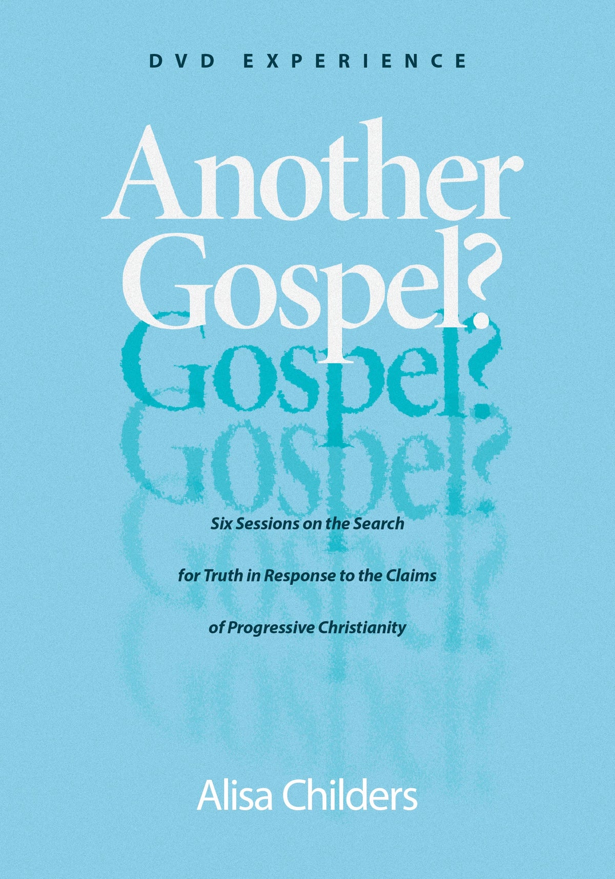 Another Gospel? DVD Experience by Tyndale