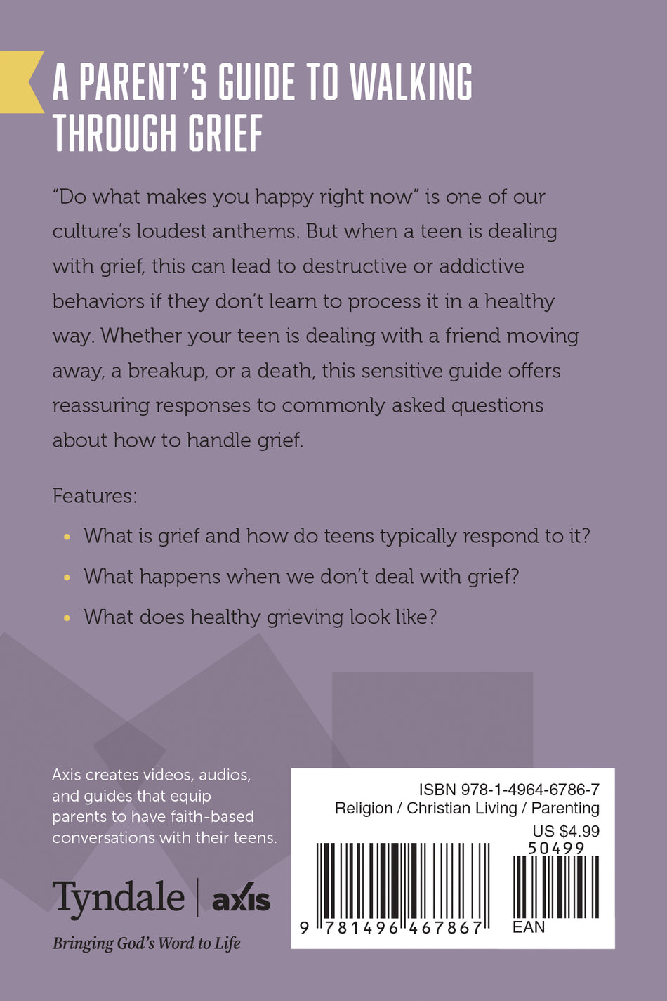 A Parent’s Guide to Walking through Grief (Axis) by Tyndale, product view 2