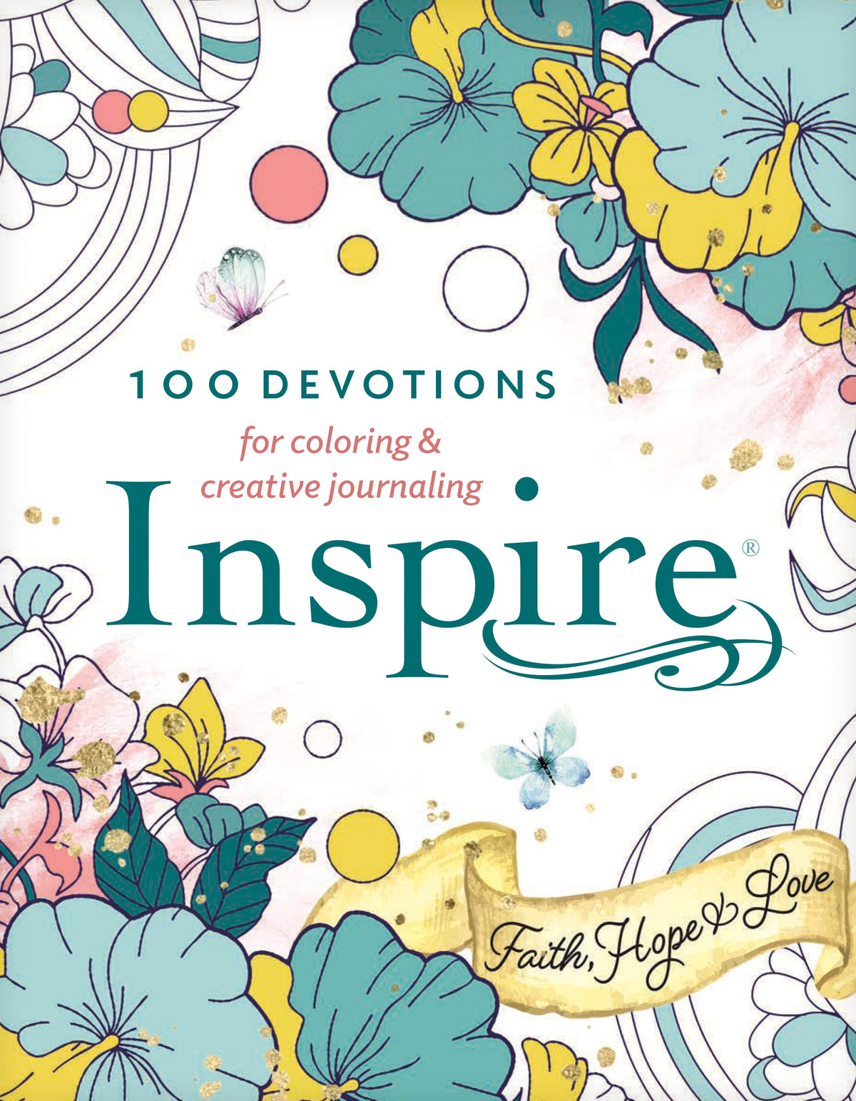 Inspire: Faith, Hope & Love by Tyndale