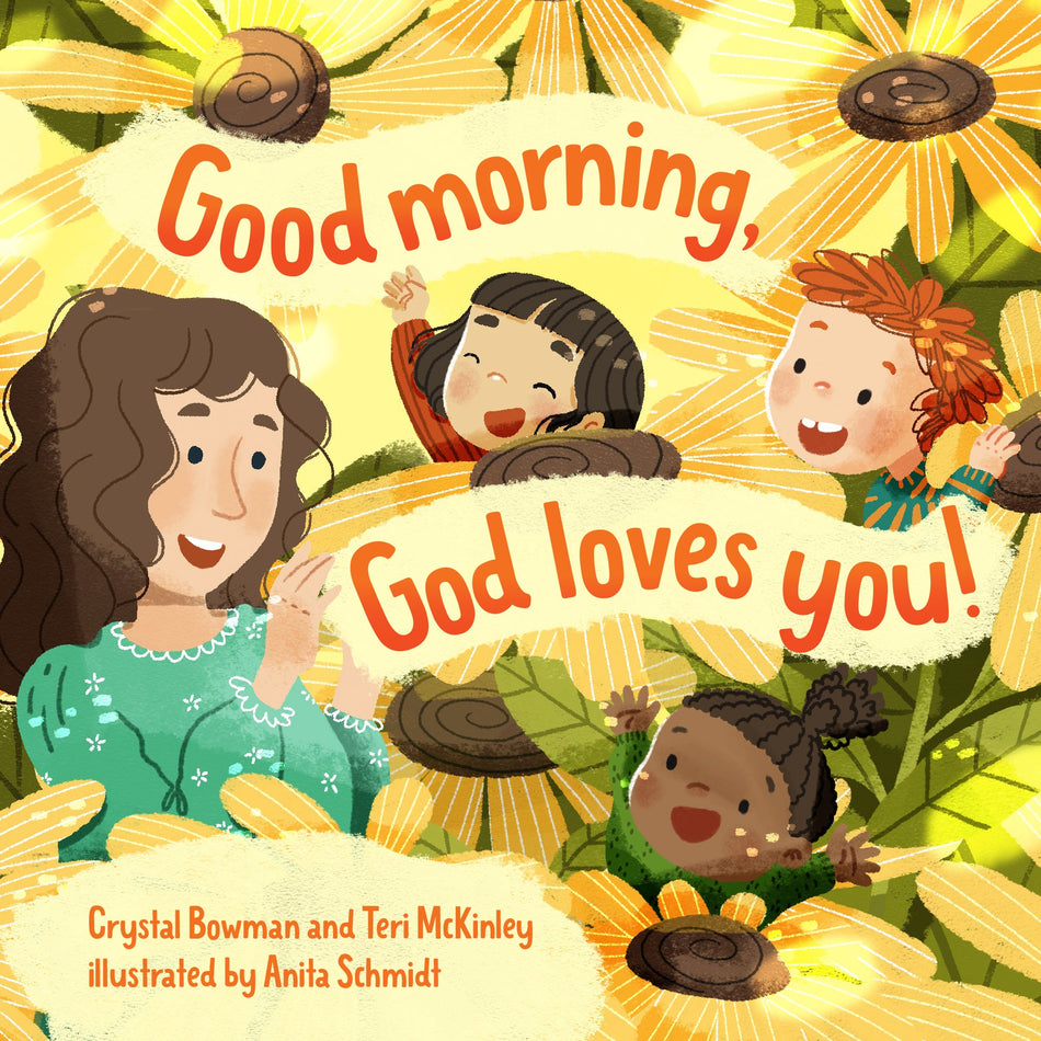 Good Morning, God Loves You by Tyndale