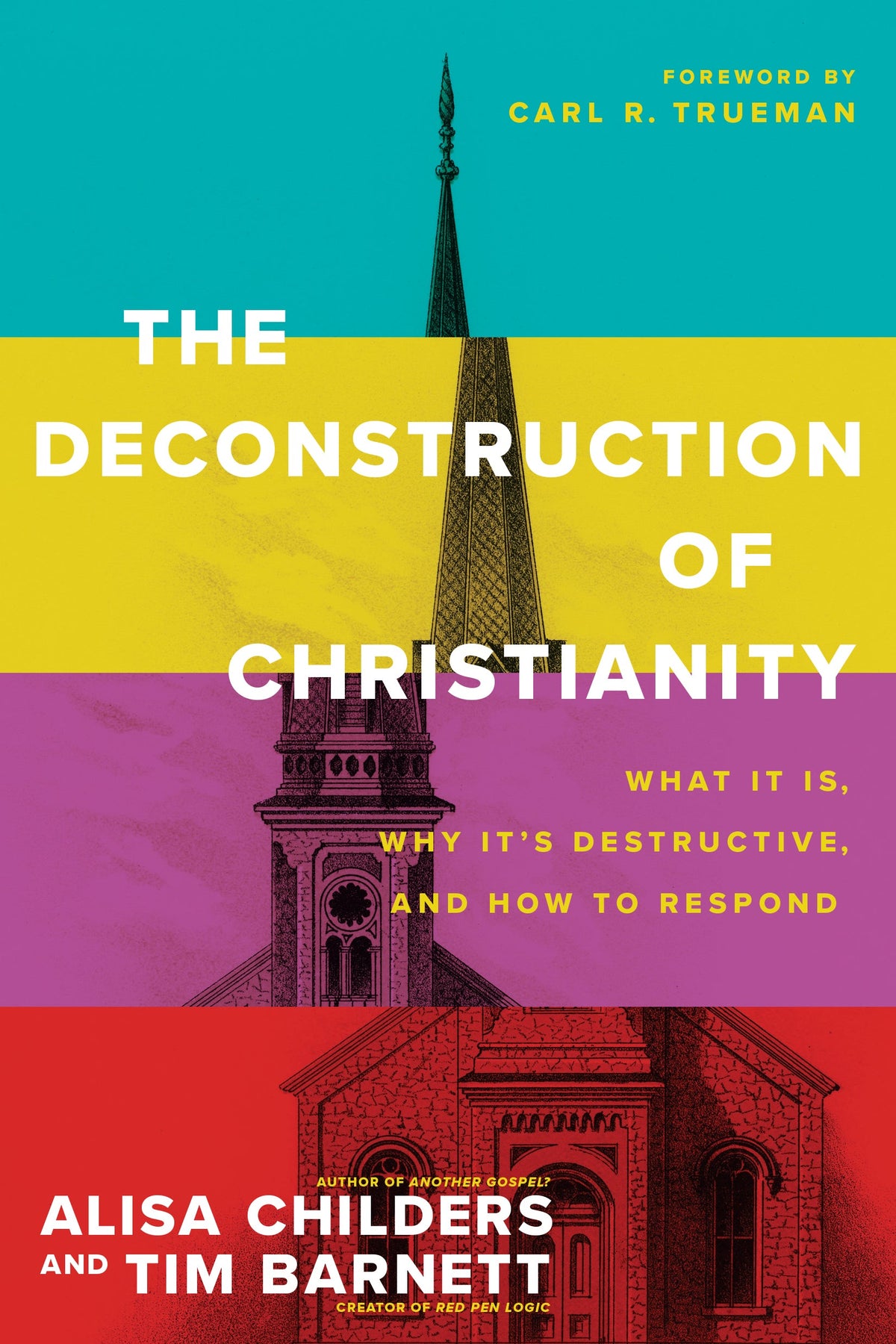 The Deconstruction of Christianity by Tyndale