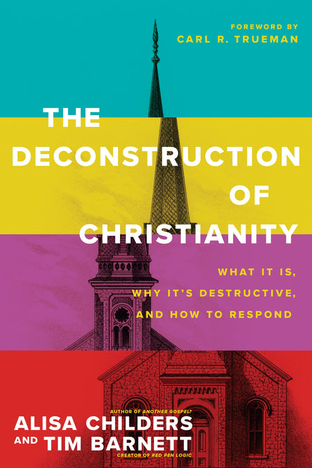 The Deconstruction of Christianity by Tyndale