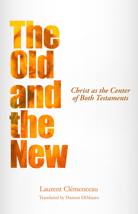 The Old and the New by Tyndale