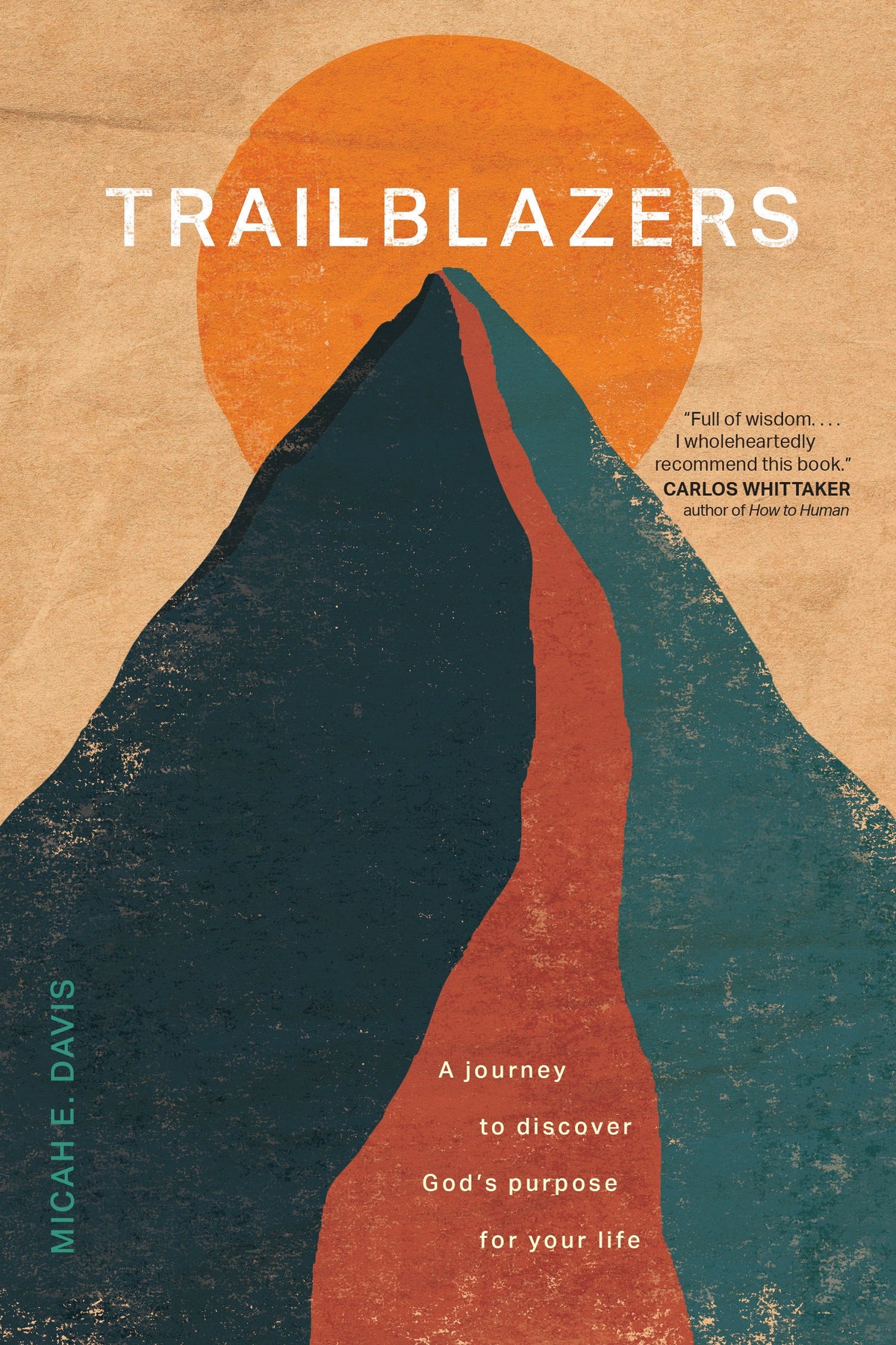 Trailblazers by Tyndale