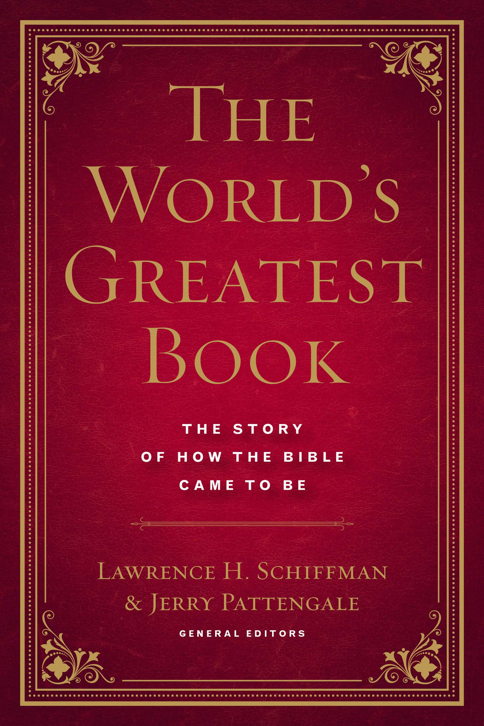 The World's Greatest Book by Tyndale