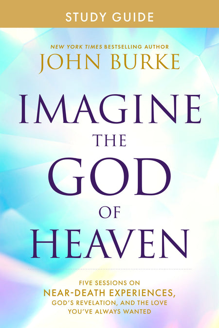 Imagine the God of Heaven Study Guide by Tyndale