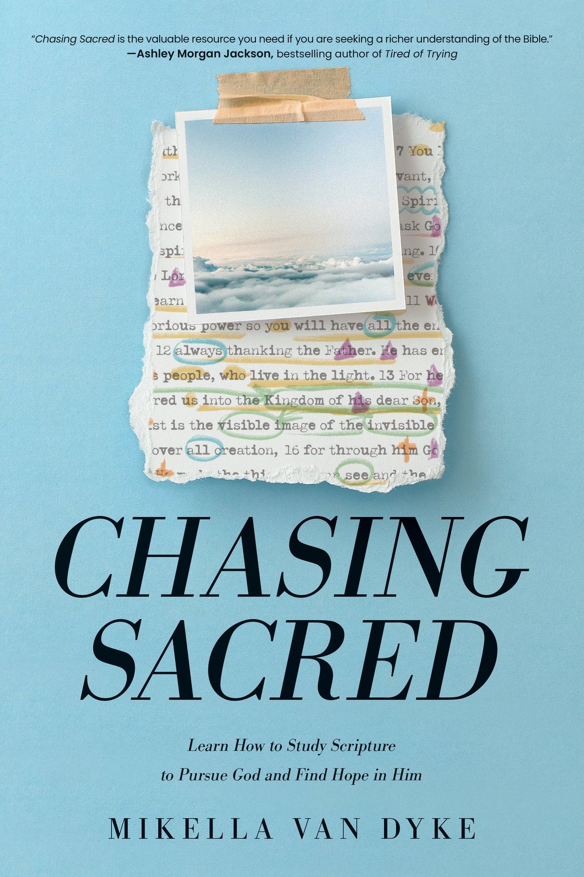 Chasing Sacred by Tyndale